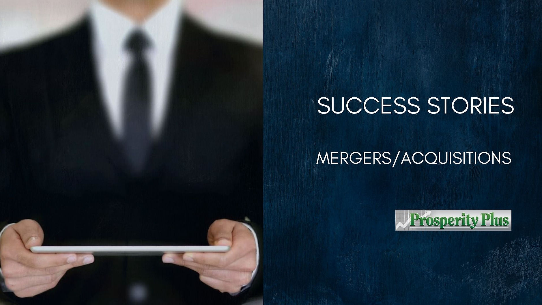 Success Stories - Merger/Acquisitions